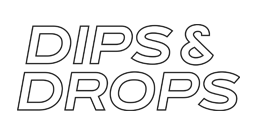 dips-drops
